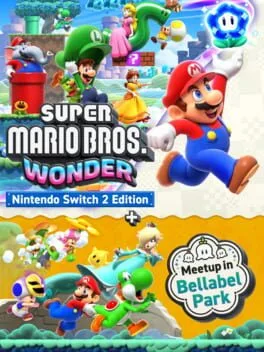 Super Mario Bros. Wonder - Nintendo Switch 2 Edition + Meetup in Bellabel Park