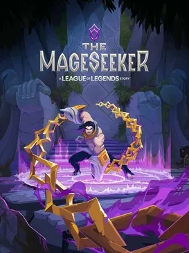 The Mageseeker: A League of Legends Story