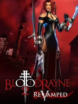 BloodRayne 2: ReVamped [Classic Edition]