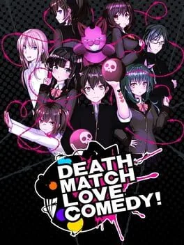 Death Match Love Comedy (NSW)