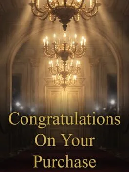 Congratulations On Your Purchase (PC)