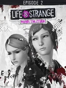 Life is Strange: Before the Storm - Episode 2: Brave New World
