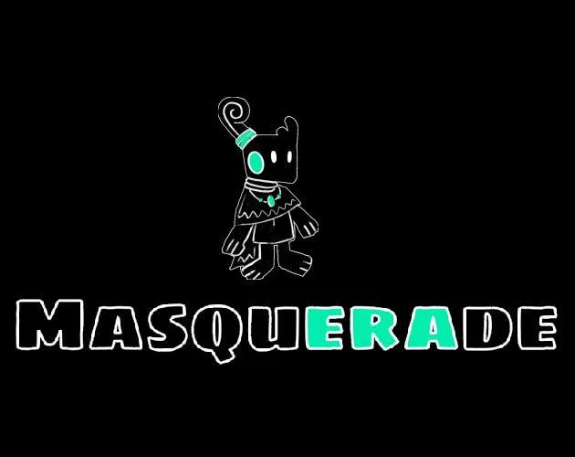 Masquerade (itch) (muramasa)