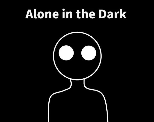 Alone in the Dark (itch) (Cosmic Team Studios)
