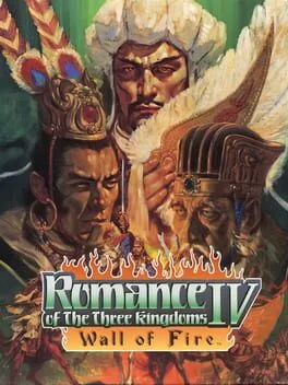 Romance of the Three Kingdoms IV: Wall of Fire