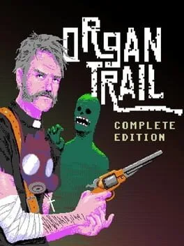 Organ Trail: Complete Edition (PS4)