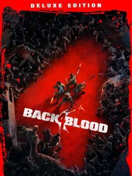Back 4 Blood [Deluxe Edition]