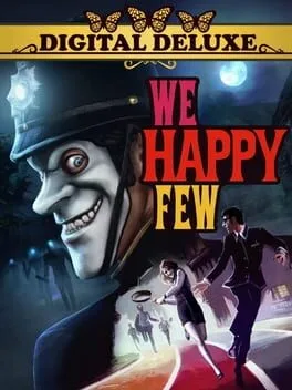 We Happy Few [Deluxe Edition]