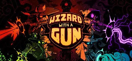 Wizard with a Gun [Deluxe Edition]